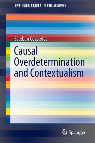 Causal Overdetermination and Contextualism