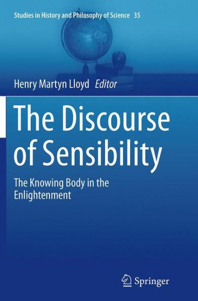 the Discourse of Sensibility: Knowing Body Enlightenment