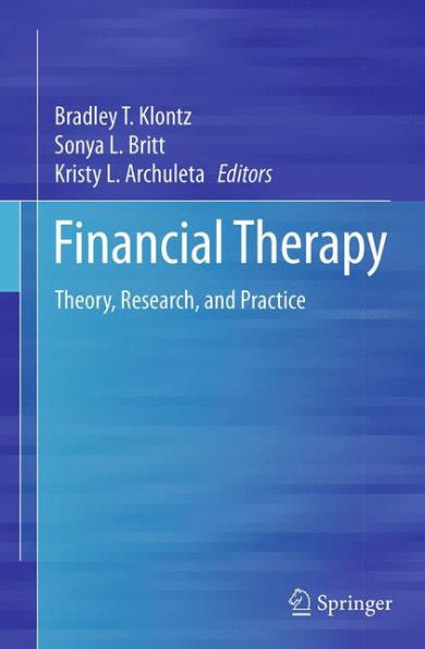 Financial Therapy: Theory, Research, and Practice