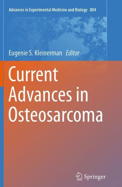 Current Advances in Osteosarcoma