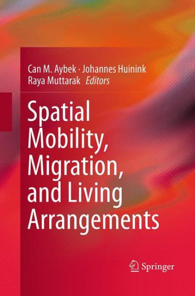 Spatial Mobility, Migration, and Living Arrangements