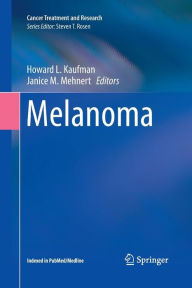 Title: Melanoma, Author: Howard L. Kaufman