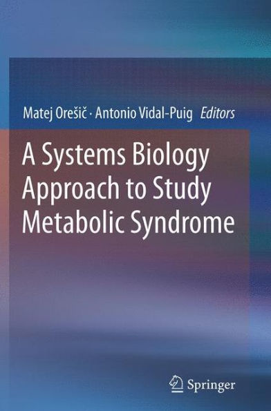 A Systems Biology Approach to Study Metabolic Syndrome