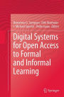 Digital Systems for Open Access to Formal and Informal Learning