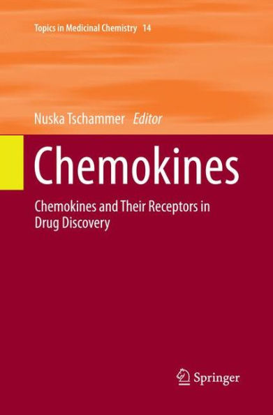 Chemokines: Chemokines and Their Receptors Drug Discovery