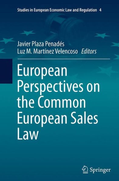 European Perspectives on the Common Sales Law