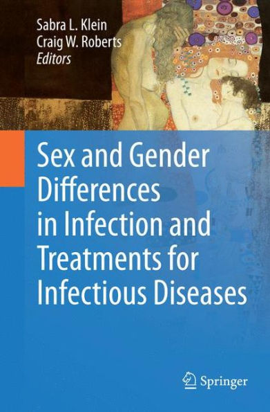 Sex and Gender Differences in Infection and Treatments for Infectious Diseases