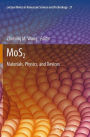 MoS2: Materials, Physics, and Devices