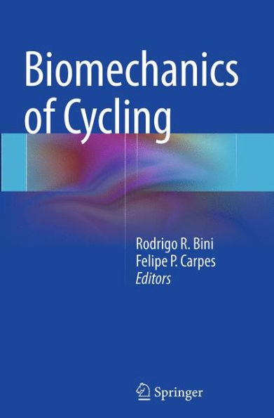 Biomechanics of Cycling