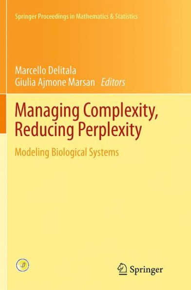 Managing Complexity, Reducing Perplexity: Modeling Biological Systems