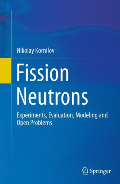 Fission Neutrons: Experiments, Evaluation, Modeling and Open Problems