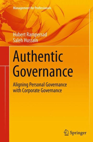 Authentic Governance: Aligning Personal Governance with Corporate
