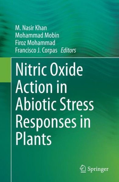 Nitric Oxide Action Abiotic Stress Responses Plants