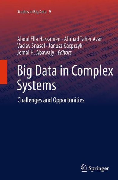 Big Data in Complex Systems: Challenges and Opportunities