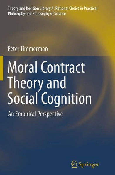 Moral Contract Theory and Social Cognition: An Empirical Perspective