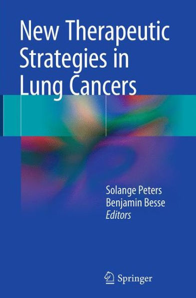 New Therapeutic Strategies in Lung Cancers