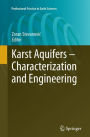 Karst Aquifers - Characterization and Engineering
