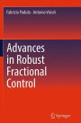 Advances in Robust Fractional Control