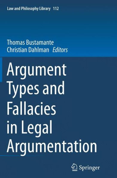 Argument Types and Fallacies Legal Argumentation