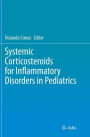 Systemic Corticosteroids for Inflammatory Disorders in Pediatrics