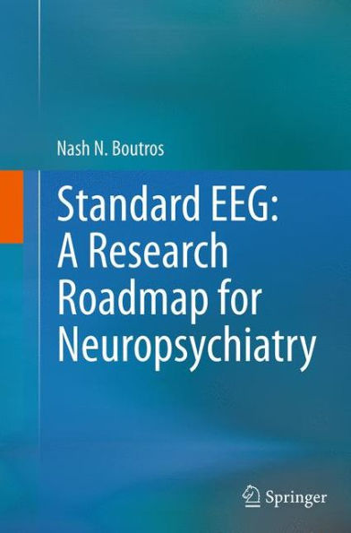 Standard EEG: A Research Roadmap for Neuropsychiatry