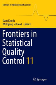 Title: Frontiers in Statistical Quality Control 11, Author: Sven Knoth