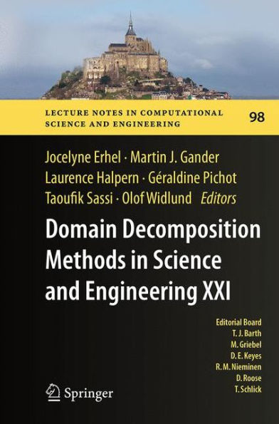 Domain Decomposition Methods Science and Engineering XXI