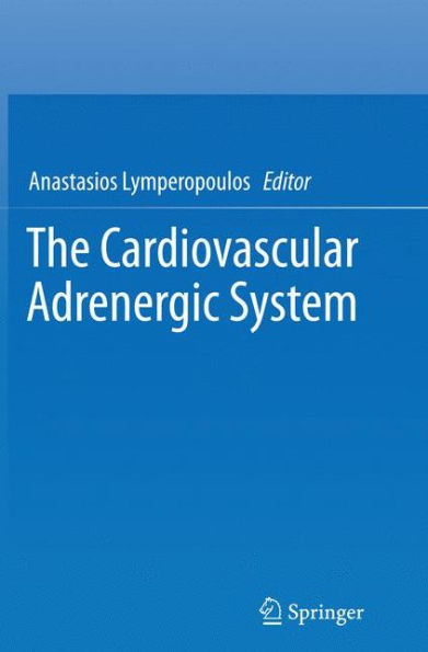The Cardiovascular Adrenergic System