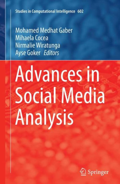 Advances in Social Media Analysis