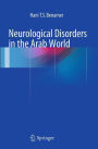 Neurological Disorders in the Arab World