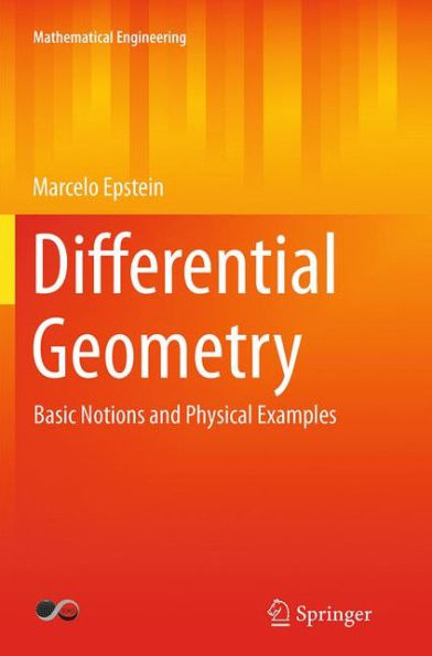 Differential Geometry: Basic Notions and Physical Examples