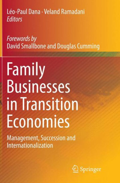 Family Businesses Transition Economies: Management, Succession and Internationalization