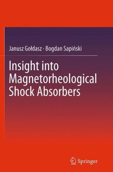 Insight into Magnetorheological Shock Absorbers