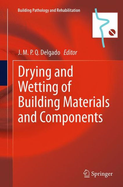 Drying and Wetting of Building Materials Components