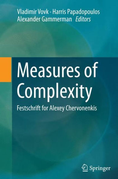 Measures of Complexity: Festschrift for Alexey Chervonenkis