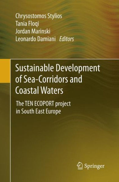 Sustainable Development of Sea-Corridors and Coastal Waters: The TEN ECOPORT project South East Europe