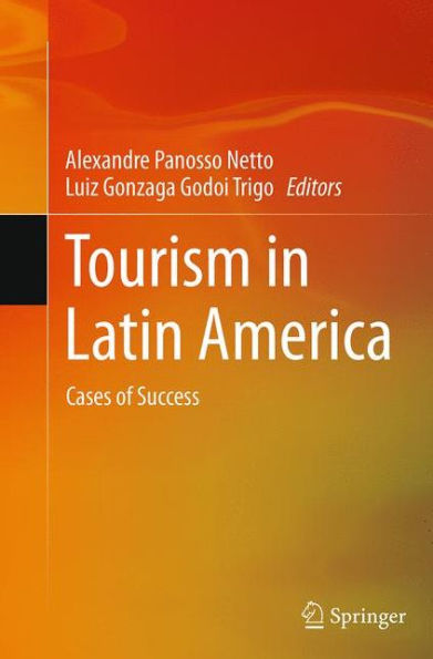 Tourism Latin America: Cases of Success