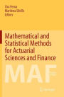 Mathematical and Statistical Methods for Actuarial Sciences and Finance