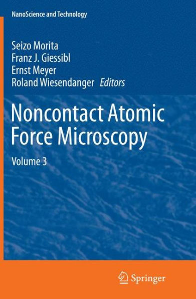 Noncontact Atomic Force Microscopy: Volume 3