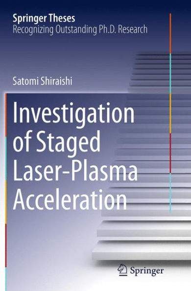 Investigation of Staged Laser-Plasma Acceleration