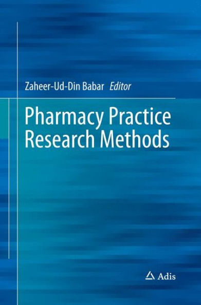 Pharmacy Practice Research Methods