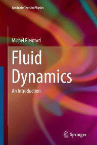 Title: Fluid Dynamics: An Introduction, Author: Michel Rieutord