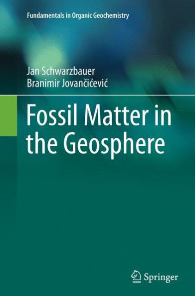 Fossil Matter the Geosphere