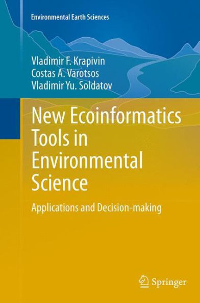 New Ecoinformatics Tools Environmental Science: Applications and Decision-making