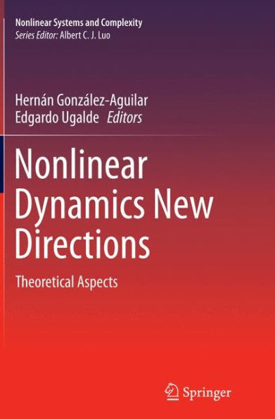 Nonlinear Dynamics New Directions: Theoretical Aspects