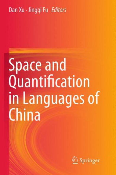 Space and Quantification Languages of China