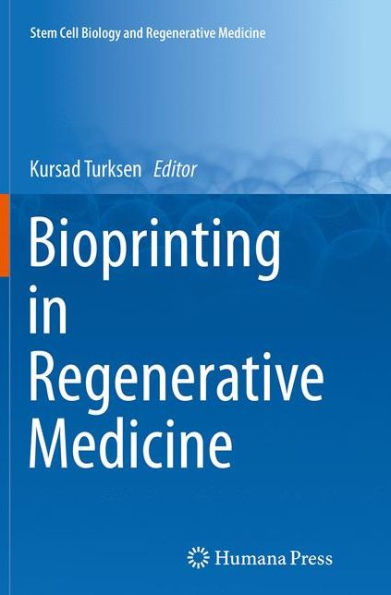 Bioprinting Regenerative Medicine