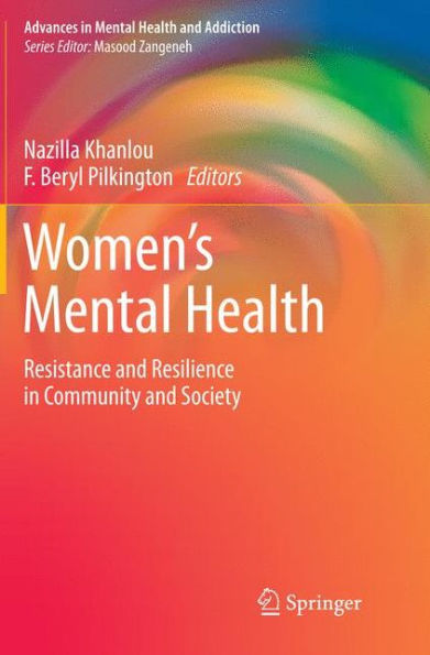 Women's Mental Health: Resistance and Resilience Community Society