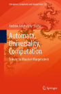 Automata, Universality, Computation: Tribute to Maurice Margenstern