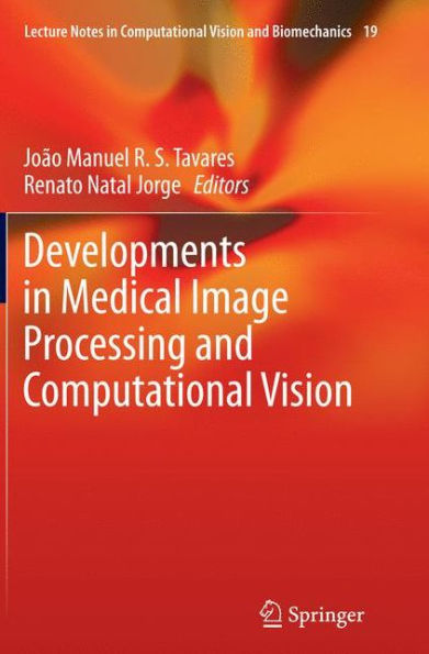 Developments Medical Image Processing and Computational Vision